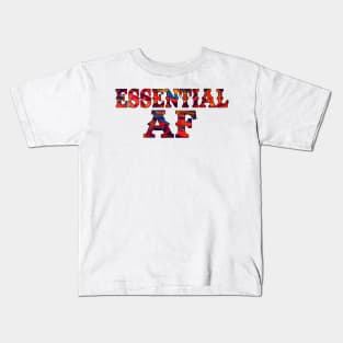 Essential AF - Essential Employee - Essential Fullcolor Kids T-Shirt